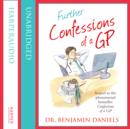 Further Confessions of a GP (The Confessions Series) - eAudiobook