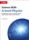 A level Physics Maths, Written Communication and Key Skills - Book