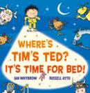 Where's Tim's Ted? It's Time for Bed! - Book