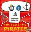 Tim, Ted and the Pirates - Book