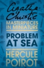 Problem at Sea : A Hercule Poirot Short Story - eBook