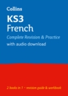 KS3 French All-in-One Complete Revision and Practice : Ideal for Years 7, 8 and 9 - Book