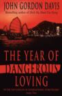 The Year of Dangerous Loving - Book