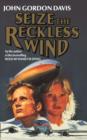 Seize the Reckless Wind - Book