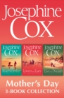 Josephine Cox Mother's Day 3-Book Collection : Live the Dream, Lovers and Liars, The Beachcomber - eBook