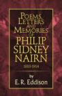 Poems, Letters and Memories of Philip Sidney Nairn - Book