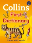 Collins First Dictionary : Learn with Words, for Age 4+ - Book