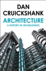 Architecture : A History in 100 Buildings - Book
