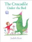 The Crocodile Under the Bed - Book