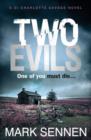 Two Evils : A Di Charlotte Savage Novel - Book
