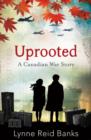 Uprooted - A Canadian War Story - Book