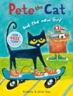 Pete the Cat and the New Guy - Book