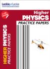 Higher Physics Practice Papers : Prelim Papers for Sqa Exam Revision - Book