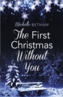The First Christmas Without You - Book