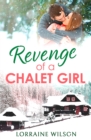 Revenge of a Chalet Girl : (A Novella) - Book
