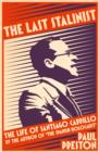 The Last Stalinist : The Life of Santiago Carrillo - eBook