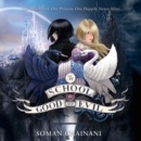 The School for Good and Evil - eAudiobook