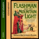 Flashman and the Mountain of Light - eAudiobook