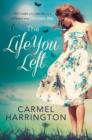 The Life You Left - Book