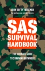 SAS Survival Handbook : The Definitive Survival Guide - Book