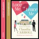 Love Me Or Leave Me - eAudiobook