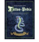 Tattoo-pedia : Choose from Over 1000 of the Hottest Tattoo Designs for Your New Ink! - Book