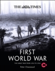 The Times First World War : The Great War from 1914 to 1918 - Book