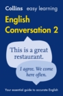 Easy Learning English Conversation Book 2 : Your Essential Guide to Accurate English - Book