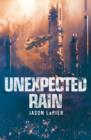 The Unexpected Rain - eBook