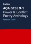 AQA Poetry Anthology Power and Conflict Revision Guide : Ideal for the 2024 and 2025 Exams - Book