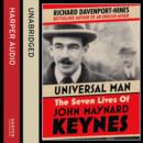 Universal Man : The Seven Lives of John Maynard Keynes - eAudiobook