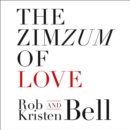 The ZimZum of Love : A New Way to Understand Marriage - eAudiobook