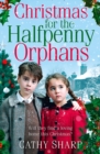 Christmas for the Halfpenny Orphans - Book