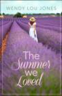 The Summer We Loved - Book