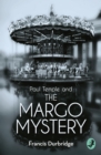Paul Temple and the Margo Mystery - eBook
