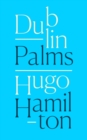 Dublin Palms - Book
