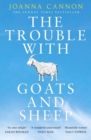 The Trouble with Goats and Sheep - eBook