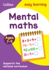 Mental Maths Ages 7-9 : Prepare for School with Easy Home Learning - Book