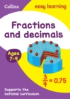 Fractions and Decimals Ages 7-9 : Ideal for Home Learning - Book