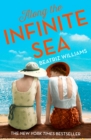 Along the Infinite Sea (The Schuyler Sister Novels, Book 3) - eBook