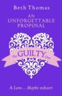 An Unforgettable Proposal : A Love...Maybe Valentine eShort - eBook