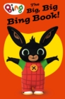 The Big, Big Bing Book! - Book