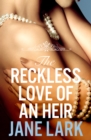 The Reckless Love of an Heir - eBook