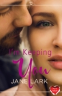 I’m Keeping You - Book