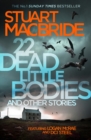 22 Dead Little Bodies and Other Stories - Book
