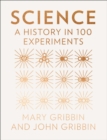 Science : A History in 100 Experiments - eBook