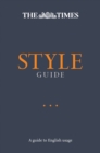 The Times Style Guide : A Guide to English Usage - Book