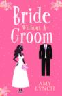 Bride without a Groom - eBook