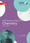OCR Gateway GCSE Chemistry 9-1 Student Book - Book