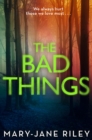 The Bad Things - Book